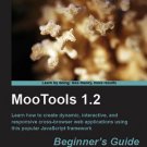 MooTools 1.2 Beginner's Guide (With Source Code)