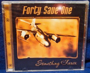 Forty Save One-Something Fierce(CD) NEW