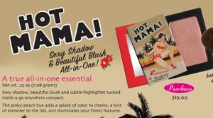 The Balm HOT MAMA Blusher & Eye Shadow in One!