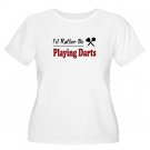 "I'd Rather Be Playing Darts"