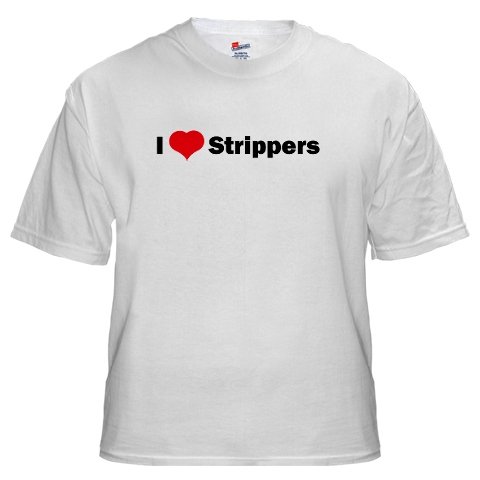 I ♥ Strippers