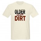 Older Than Dirt