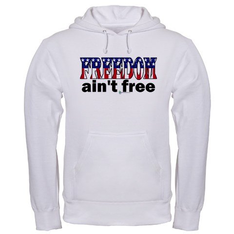 Freedom Ain't Free