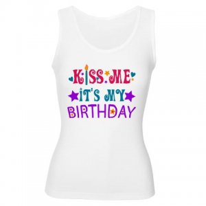 Kiss Me It's My Birthday