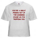 You're A Great Friend But ...