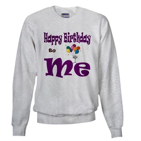 Happy Birthday To Me