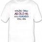 You're Only As Old As ...