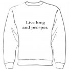 Live Long And Prosper