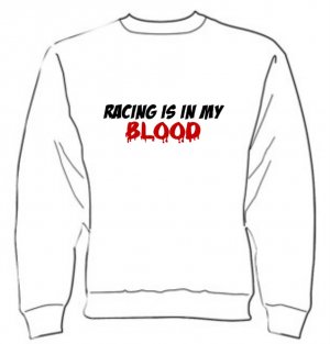 Racing Is In My Blood