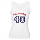 Still Awesome 40