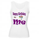 Happy Birthday To Me