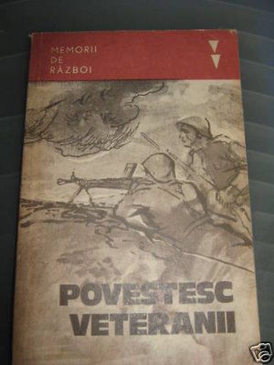 Romanian Army battles in WW II  - Povestesc veteranii