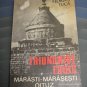 Romanian Army  battles : Marasti- Marasesti -Oituz