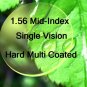 1.56 Mid-Index Single Vision resin lens Hard Multi Coated