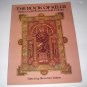 THE BOOK OF KELLS Selected plates in full cover 1982 Dover SC