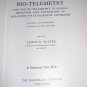 BIO - TELEMETRY Lloyd Slater 1963 HC