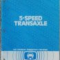 1982 GM 5 Speed Transaxle Service Booklet