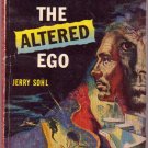 The Altered Ego, Jerry Sohl, Vintage Paperback Book, Pennant #P-75, Sci-Fi
