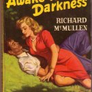 Awake To Darkness, Vintage Paperback Book, Popular Library #212, Southern Sleaze