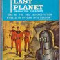 The Last Planet, Andre Norton, Vintage Paperback Book, Ace #47161, Science Fiction