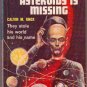 One of Our Asteroids Is Missing/The Twisted Men, Paperback Book, Ace #F-253, Science Fiction, PBO