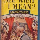 See What I Mean? Lewis Browne, Vintage Paperback Book, Avon #54, Nazi Propaganda