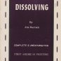 Dissolving, Jim Harrack, Collectors Publications, 1st Printing, 1967, Vintage Paperback Book