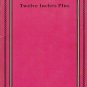 Twelve Inches Plus, Karl Flinders, OPH-194, Ophelia Press, 1970, Vintage Paperback Book