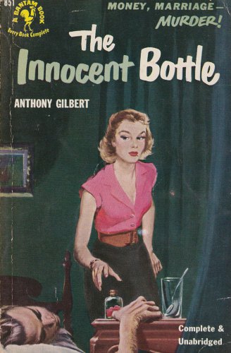 The Innocent Bottle, Anthony Gilbert, Bantam Books #851, Vintage Paperback, 1951