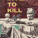 Intent to Kill, Michael Bryan, Dell First Edition #88, Vintage Paperback Book, 1956 Intent to Kill, Michael Bryan, Dell First Edition #88, Vintage Paperback Book, 1956