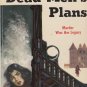 Dead Men's Plans, Mignon G. Eberhart, Dell #767, Vintage Paperback Book, 1954