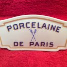 Beautiful Vintage Porcelaine De Paris Porcelain Sign, p222