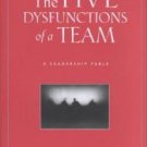 THE FIVE DYSFUNCTIONS OF A TEAM