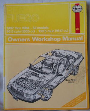 Haynes Renault Fuego Owners Workshop Manual 1982 thru 1984