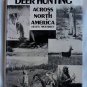 Deer Hunting Across North America, Nick Sisley, Copyright 1975
