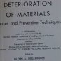 Deterioration of Materials, Glenn A. Greathouse & Carl J. Wessel, Copyright 1954