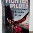 The Mammoth Book of Fighter Pilots Eyewitness Accounts of Air Combat Red Baron to Today's Top Guns The Mammoth Book of Fighter Pilots Eyewitness Accounts of Air Combat Red Baron to Today's Top Guns