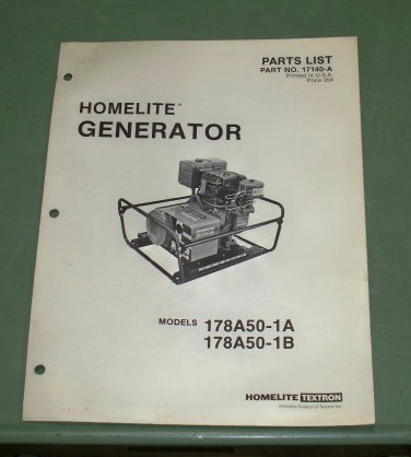 Homelite Generators, Parts List, Part No. 17140-A, Model 178A50-1A & 1B