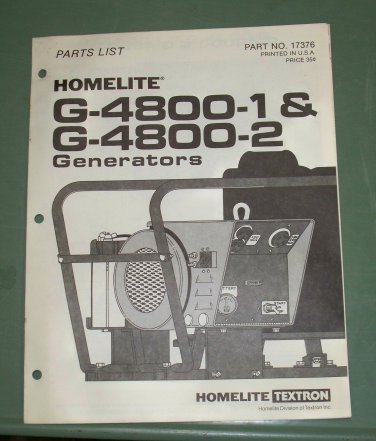 Homelite Generators, Parts List, Part No. 17376, Models G-4800-1 & -2