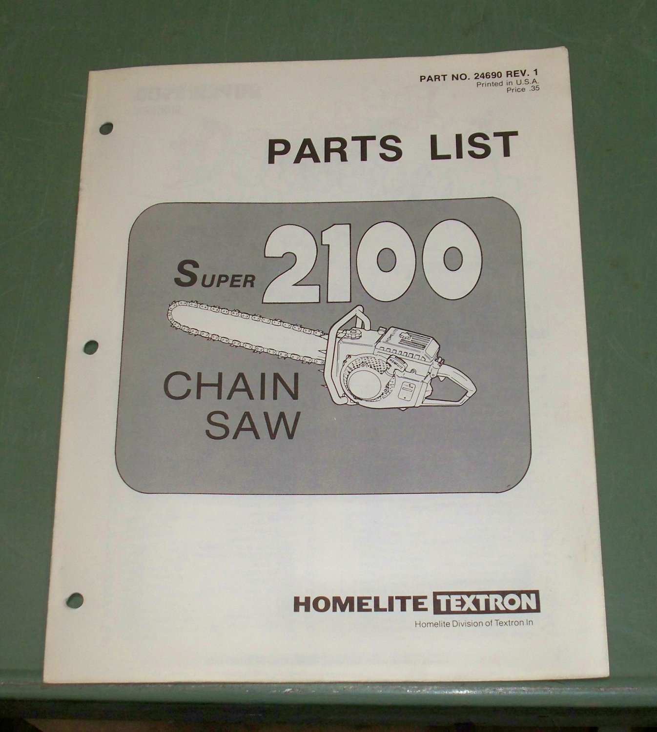 Homelite Parts List Super 2100 Chain Saw Part No. 24690 Rev. 1 Illustrated