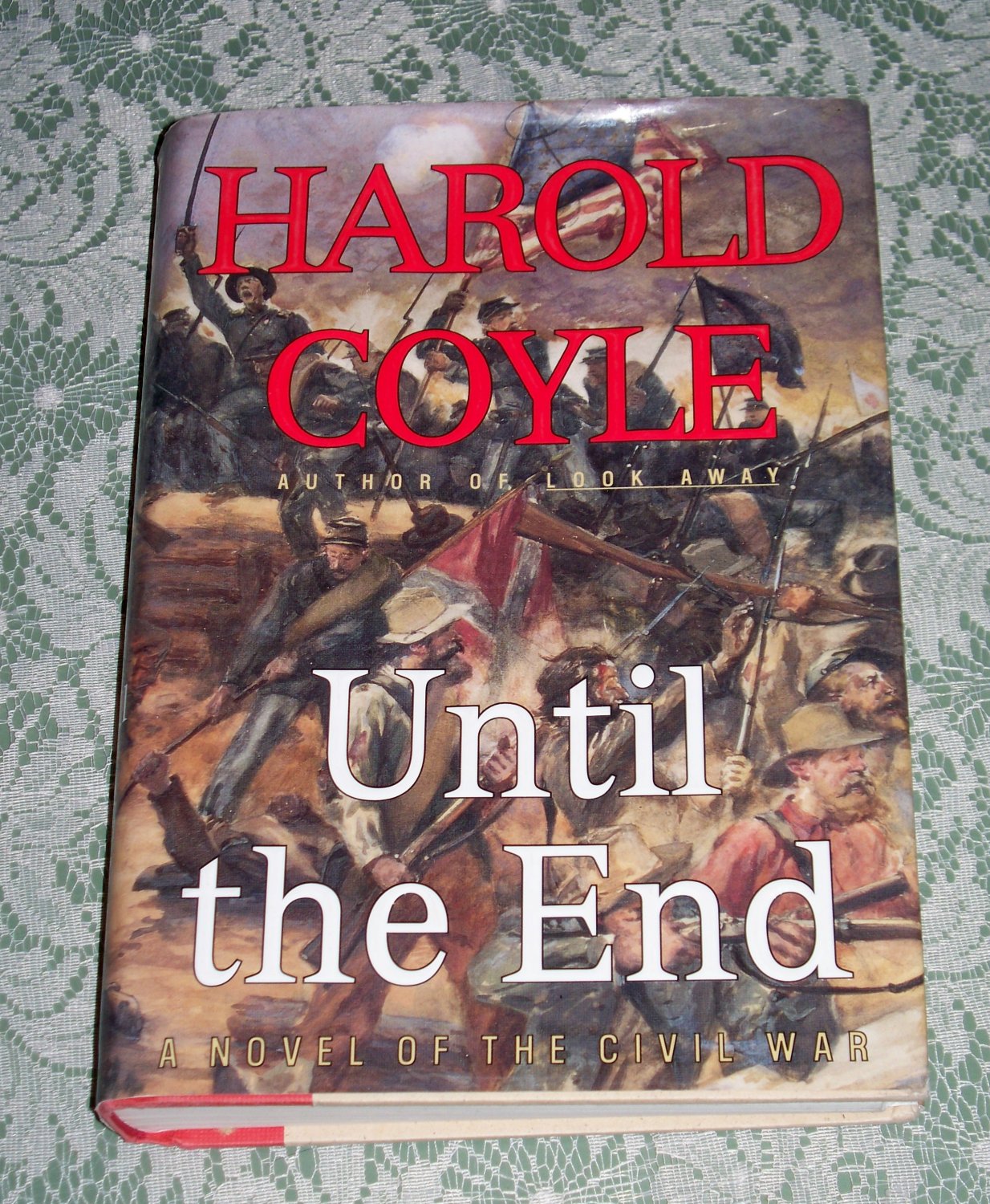 Until The End By Harold Coyle