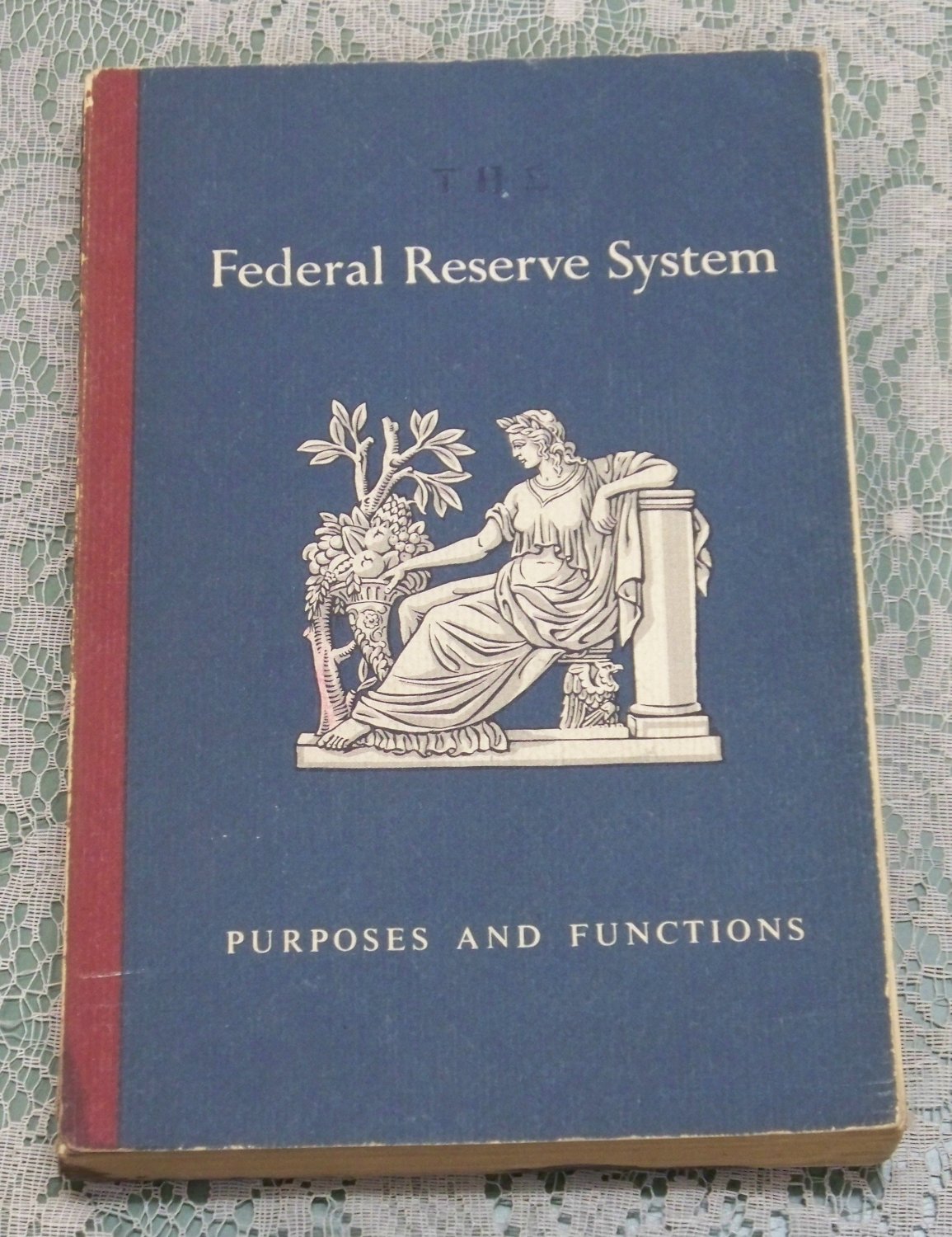 federal-reserve-system-purposes-and-functions-3rd-edition-2nd-printing