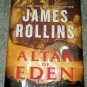 Alter of Eden James Rollins First Edition hc/dj copyright 2010