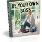 115 Ways to become your own Boss!