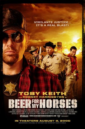 Beer For My Horses Double Sided Original Movie Poster 27x40