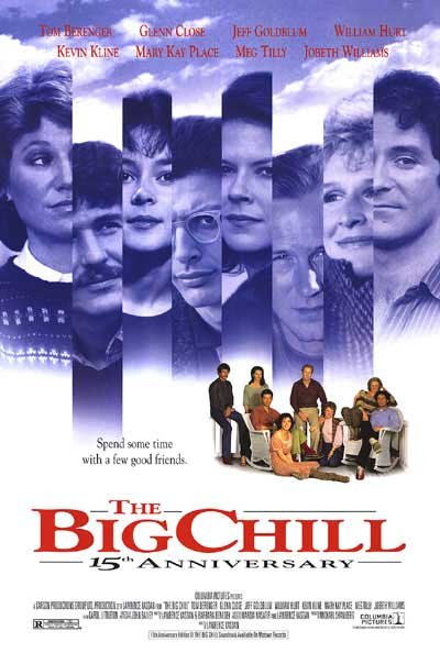 Big Chill 15th Anniversary Double Sided Original Movie Poster 27x40