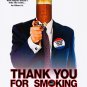 Thank You For Smoking Regular Original Movie Poster Double Sided 27 X40