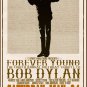 bob Dylan Forever Young Poster 13x19 inches
