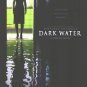 Dark Water Advance Double Sided Original Movie Poster 27x40 inches