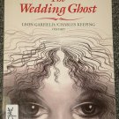 The Wedding Ghost by Leon Garfield and Charles Keeping
